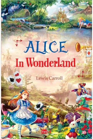 Alice In Wonderland - Lewis Carroll - Ingilizce Hikaye- English Stories- Çocuk - 3