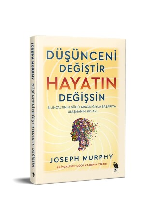 Ändern Sie Ihr Denken, ändern Sie Ihr Leben – Joseph Murphy - 1