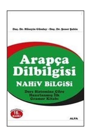 Arapça Dilbilgisi (NAHİV BİLGİSİ) Hüseyin Günday - Hüseyin Günday-şener Şahin - 3