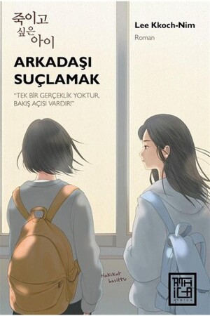 Arkadaşı Suçlamak - 2