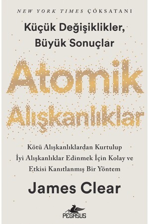 Atomik Alışkanlıklar – James Clear - 2