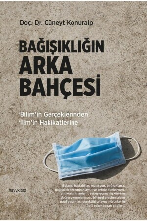 Bağışıklığın Arka Bahçesi - Doç. Dr. Cüneyt Konuralp - 2