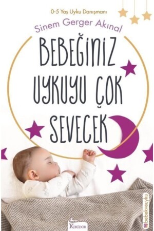 Bebeğiniz Uykuyu Çok Sevecek - Sinem Gerger Akınal - 2