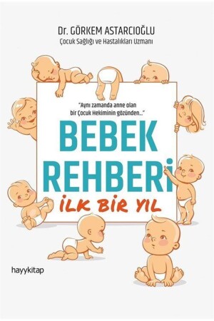 Bebek Rehberi İlk Bir Yıl - 2