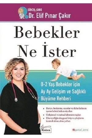 Bebekler Ne Ister (0-2) Yaş Bebekler Için Ay Ay Gelişim Ve Sağlıklı Büyüme Rehberi - 2