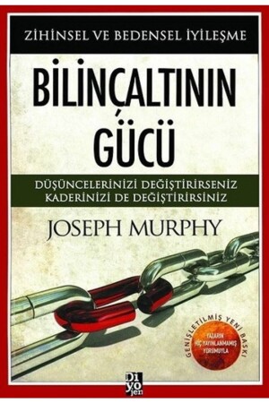 Bilinçaltının Gücü-zihinsel Ve Bedensel Iyileşme - 1