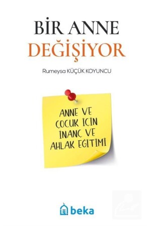 Bir Anne Değişiyor - 2