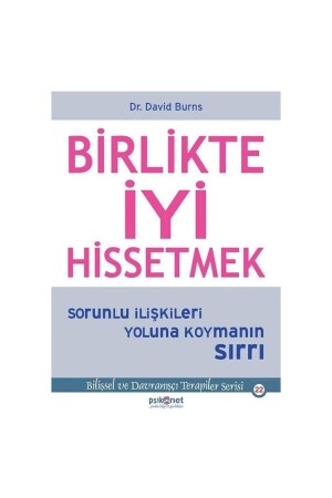 Birlikte Iyi Hissetmek David Burns - 2