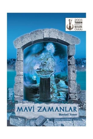 Blue Times – Mavisel Yener - 2