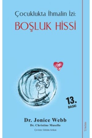 Boşluk Hissi - Çocuklukta Ihmalin Izi - 3