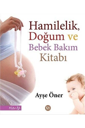 Buch über Schwangerschaft, Geburt und Babypflege / Ayşe Öner / / 9789756388846 - 2