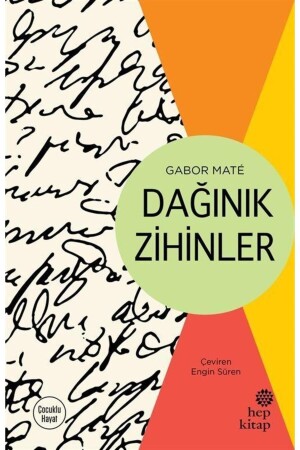 Dağınık Zihinler - 3