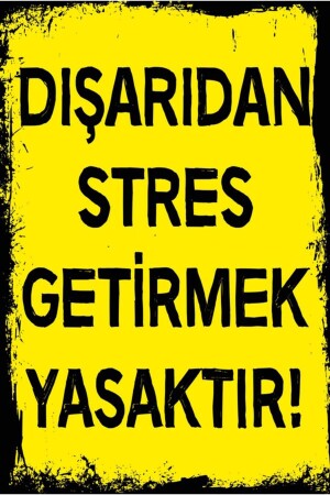 Dışarıdan Stres Getirmek Yasaktır Yazılı Retro Tasarım Ahşap Duvar Posteri - 1