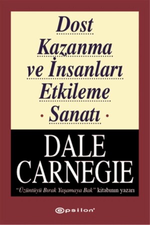 Dost Kazanma Ve Insanları Etkileme Sanatı - 2