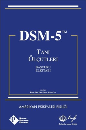 Dsm-5 Tanı Ölçütleri Başvuru El Kitabı - 2