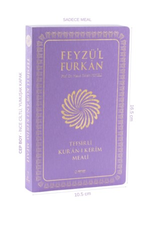 Feyzü'l Furkan Übersetzung des Heiligen Korans mit Interpretation (TASCHENFORMAT – DÜNNER EINBAND – NUR MAHLZEIT) Lila - 3