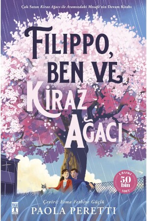 - Filippo- Ben Ve Kiraz Ağacı - 2