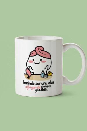 Geschenk zum Lehrertag „Wer ein Problem mit mir hat, kann durch Weinen in sein Tagebuch schreiben“ bedruckte Tasse asko-kusko-1 - 7