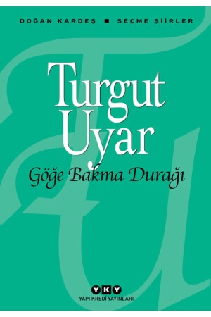 Göğe Bakma Durağı - 3