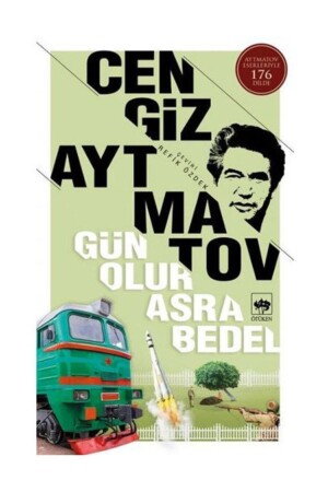 Gün Olur Asra Bedel - Cengiz Aytmatov - 2