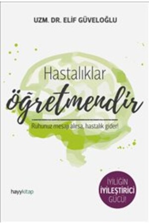 Hastalıklar Öğretmendir - 2