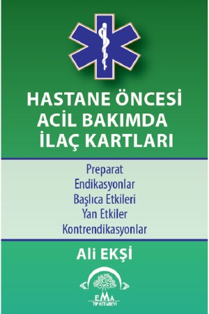 Hastane Öncesi Acil Bakımda İlaç Kartları - 2