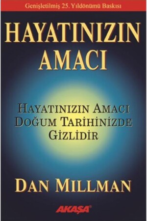 Hayatınızın Amacı - 2