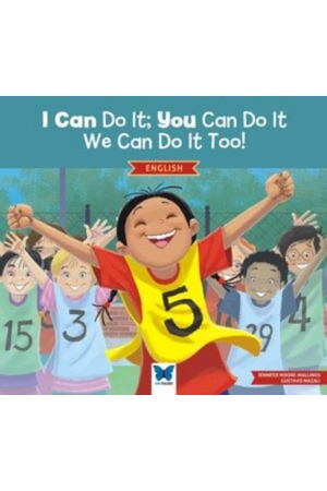 I Can Do It; You Can Do It- We Can Do It Too! - 3