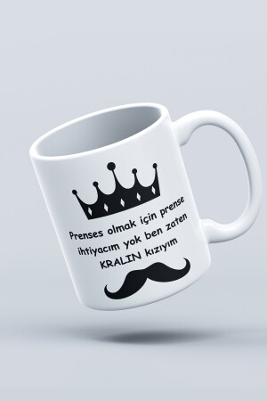 „Ich brauche keinen Prinzen, um eine Prinzessin zu sein, ich bin schon die Tochter des Königs“ bedruckte Tasse von givebutik-design-1 - 7