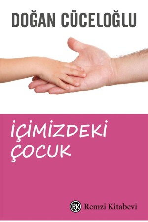 İçimizdeki Çocuk - 1