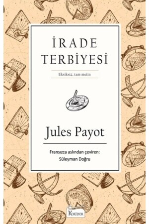 Irade Terbiyesi Bez Ciltli Jules Payot - 1