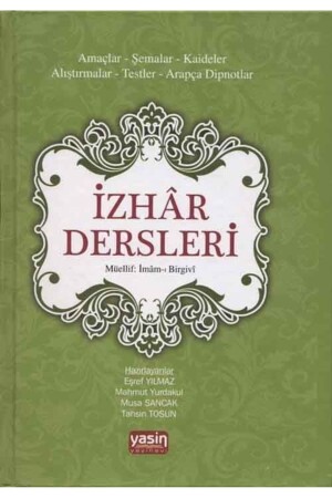 İzhar Dersleri & Amaçlar Şemalar- Kaideler-Alıştırmalar- Testler- Arapça Dipnotlar - 3