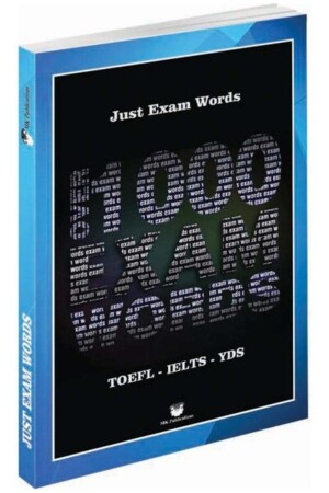 Just Exam Words - Ielts - Yds - Toefl - Kpds - Ingilizce Sınavlara Hazırlık -128 Sf. - 2