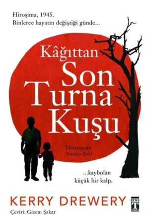 Kağıttan Son Turna Kuşu - - Kerry Drewery - 2