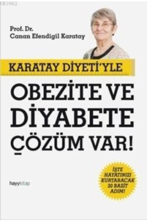 Karatay Diyeti’yle Obezite Ve Diyabete Çözüm Var! - 2