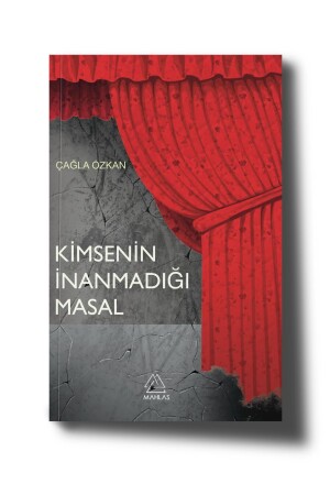 Kimsenin İnanmadığı Masal - Çağla Özkan TYC5WVX7EN169175403866519 - 1