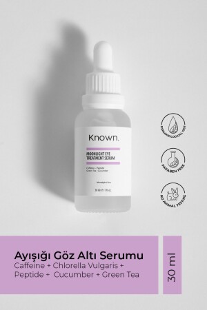 Known Ayışığı Göz Altı Serumu 30 ml (KAFEİN-CHLORELLA VULGARİS-PEPTİT-SALATALIK-YEŞİL ÇAY) - 2