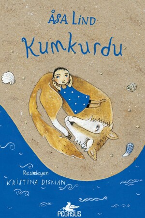 Kumkurdu – Kumkurdu Serie 1 Hardcover – Asa Lind 9786053435785 - 2