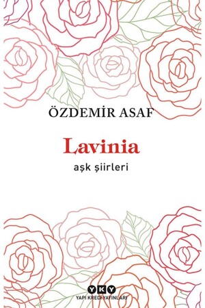 Lavinia - Aşk Şiirleri - Özdemir Asaf - - 1