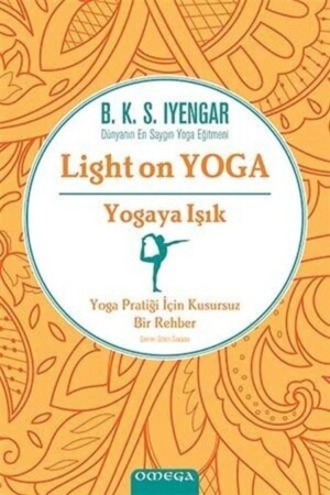 Light On Yoga Yogaya Işık (CİLTLİ) - 1