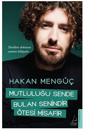 Mutluluğu Sende Bulan Senindir Ötesi Misafir - 1