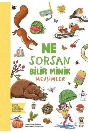 Ne Sorsan Bilir Minik - Mevsimler 9786258082135 - 1