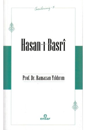 Öncülerimiz-15 Hasan-ı Basri - 3