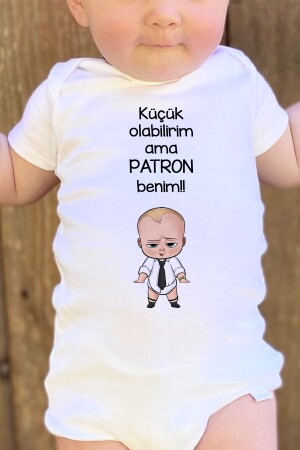 Özel Tasarım Patron Bebek Küçük Olabilirim Ama Patron Benim Bebek Body Beyaz Badi Zıbın 5206 - 1