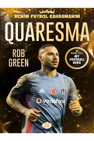 QUARESMA – BENİM FUTBOL KAHRAMANIM ( Poster - Sporcu Kartı HEDİYELİ ) 144 sayfa - 2