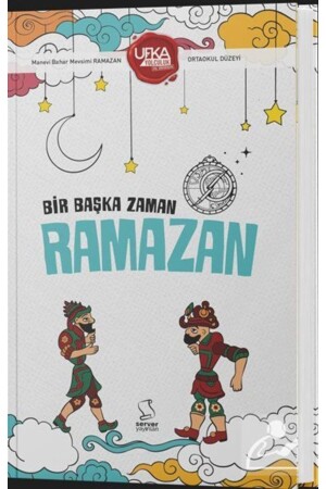 Reise zum Horizont – 11 Wettbewerbsbücher – Another Time Ramadan (Sekundarstufe) - 2