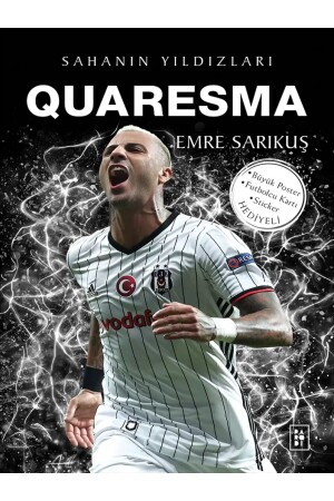 Sahanın Yıldızları - Quaresma ( Büyük Poster Futbolcu Kardi Hediye ) Emre Sarıkuş - 3