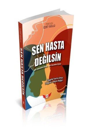 Sen Hasta Değilsin - 2