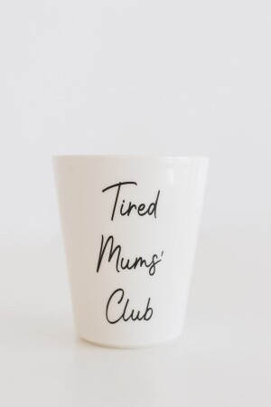 Tired Mums' Club Kulpsuz Porselen Anne Kupası - 300 Cc MUG002-TMC - 4