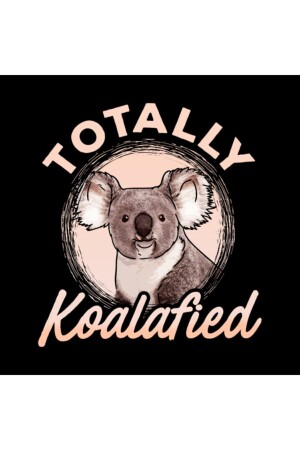 Totally Koalafied Funny Koala Bear Pun Gift Kupa Bardak PIXKUPT002978 - 4